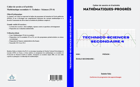 TECHNICO-SCIENCES SECONDAIRE 4: Cahier de savoirs et d'activités, Mathématiques Progrés